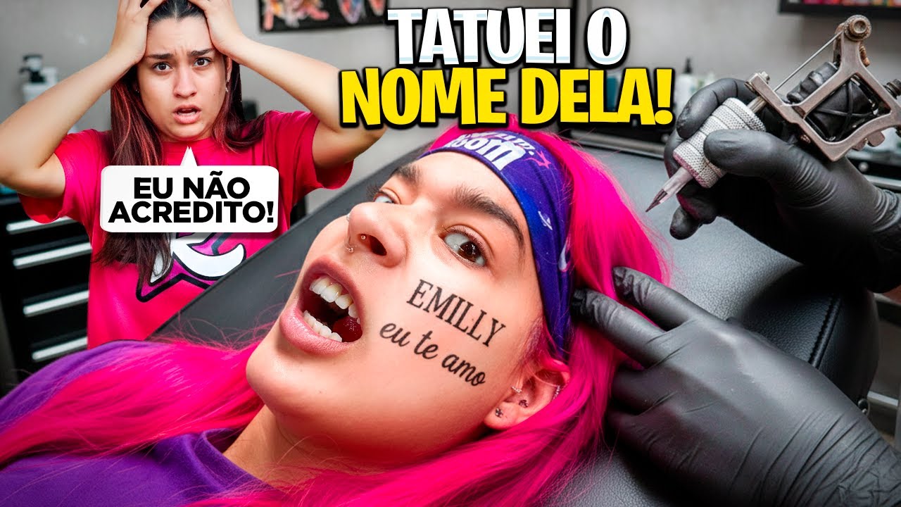TATUEI O NOME DA DA EMILLY NA TESTA! *ela odiou