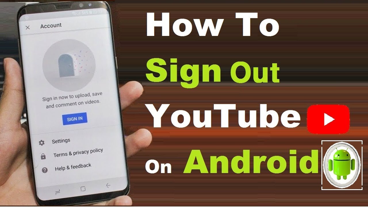 How To Sign Out From YouTube On Android - YouTube
