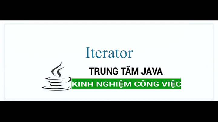 Java Nâng Cao 10 Iterator để lặp và xóa phần tử trong collection Java