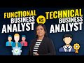 What is difference between functional and technical business analyst