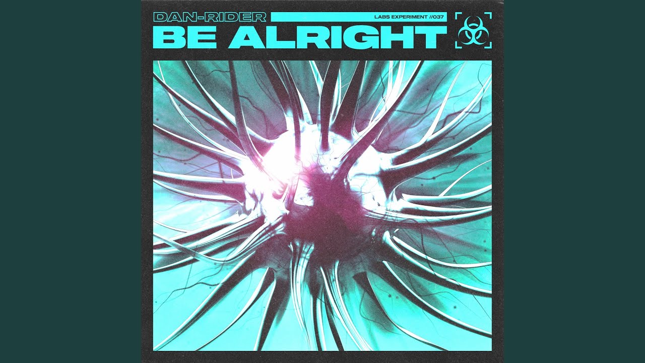 Be Alright
