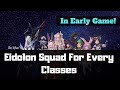 Eidolon Squad For Every Classes (In Early Game!) Aura kingdom 2