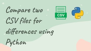Compare two CSV files & create a new file with the differences | Python Tutorial