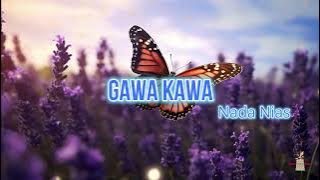 Download lagu Kawa Kawa | Lirik | Lagu Nias | Nada Nias
