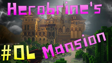 Herobrines Mansion - Part 06 Areita The Spider HD