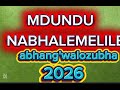 MDUNDU UJUMBE NABHALEMELILE 