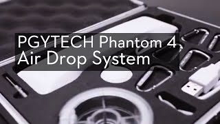 PGYTECH Phantom 4 Air Drop System