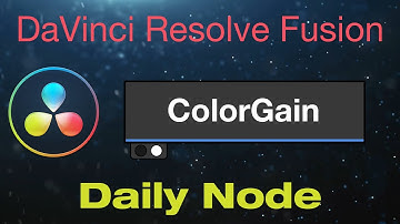 DaVinci Resolve Fusion Color Gain Node