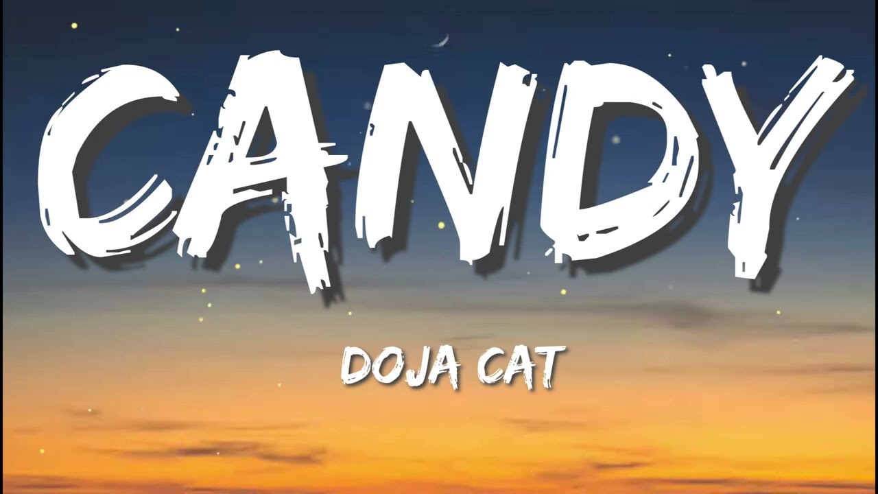Doja Cat Candy (Lyrics) YouTube