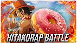 Portgas D. Ace VS Donut - HITAKORAP BATTLE #2