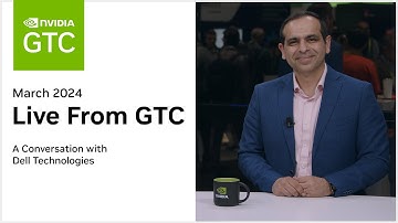 Live from GTC 2024 - Interview with Dell Technologies