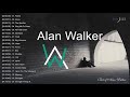 Best Of Alan Walker ,Greatest Hits  Top 20 Lagu Alan Warker Terbaru Mantap