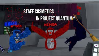 These Are STAFF and CUSTOM Cosmetics In Project Quantum #fypシ #gorillatag #gorillatagquest #gtag #gt