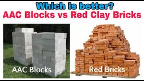 Difference Between AAC Block Red Brick CLC Block