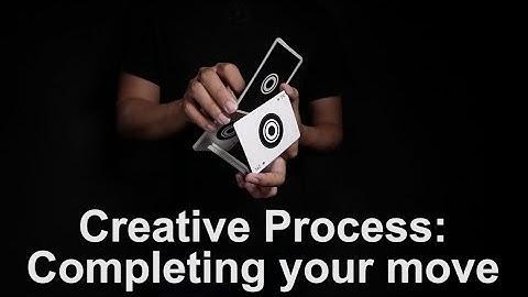 Cardistry Bootcamp | Creative Process: Completing your move