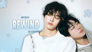NCT WISH - 'Rewind' (AI Cover) [Requested]