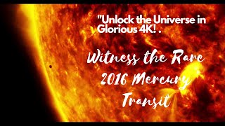 Incredible 4K Mercury Transit Across the Sun