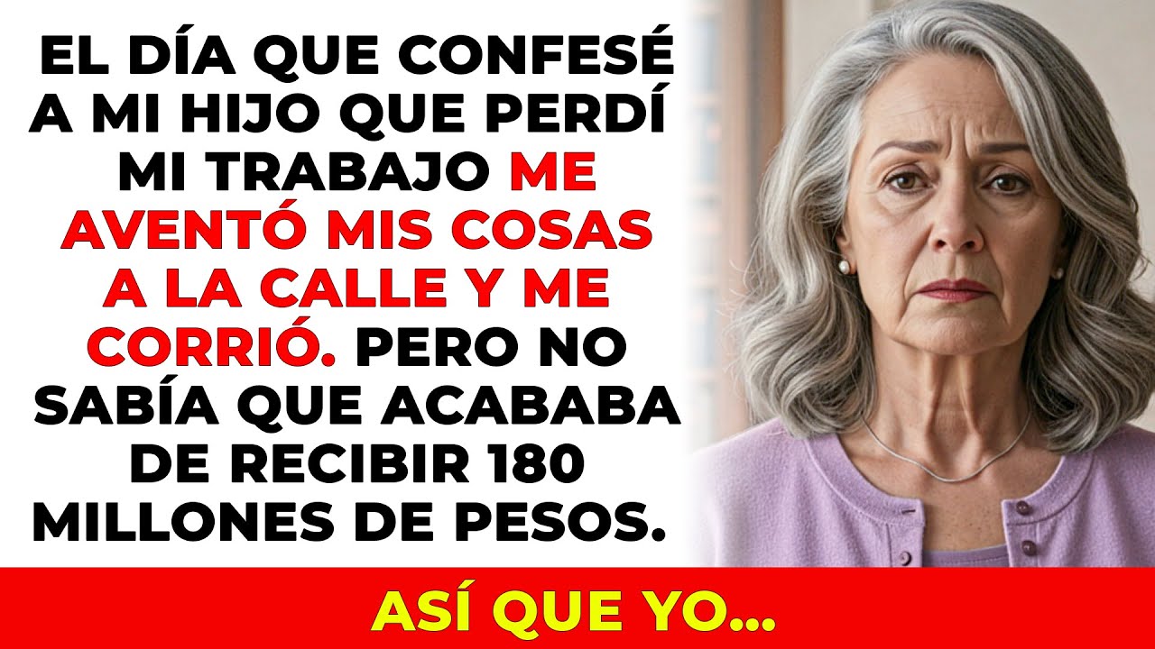 Mi Hijo Me Echó De Casa Al Saber Que Perdí Mi Trabajo, Sin Imaginar Que Escondía Una Fortuna Secreta