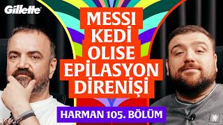 Oyun, Sizden Gelenler, Bacak Kılı, Transferler | Harman 105. Bölüm | Erman Yaşar & @HTalksYoutube