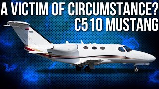 Why Cessna Citation Mustang Failed