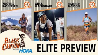 2023 Black Canyon Course Conditions, Elite Women's Preview, and Race Predictions