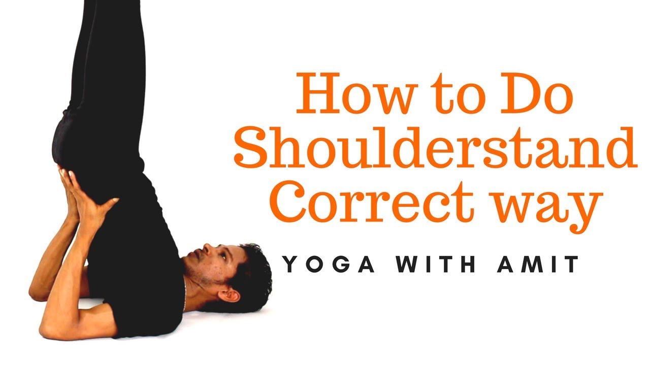 How to Do Shoulder stand Correct way | Yoga with Amit - YouTube