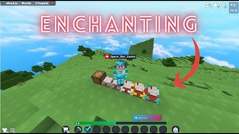 How to ENCHANT in bloxd.io!