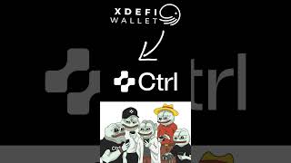 XDEFI Rebrands to Ctrl Wallet