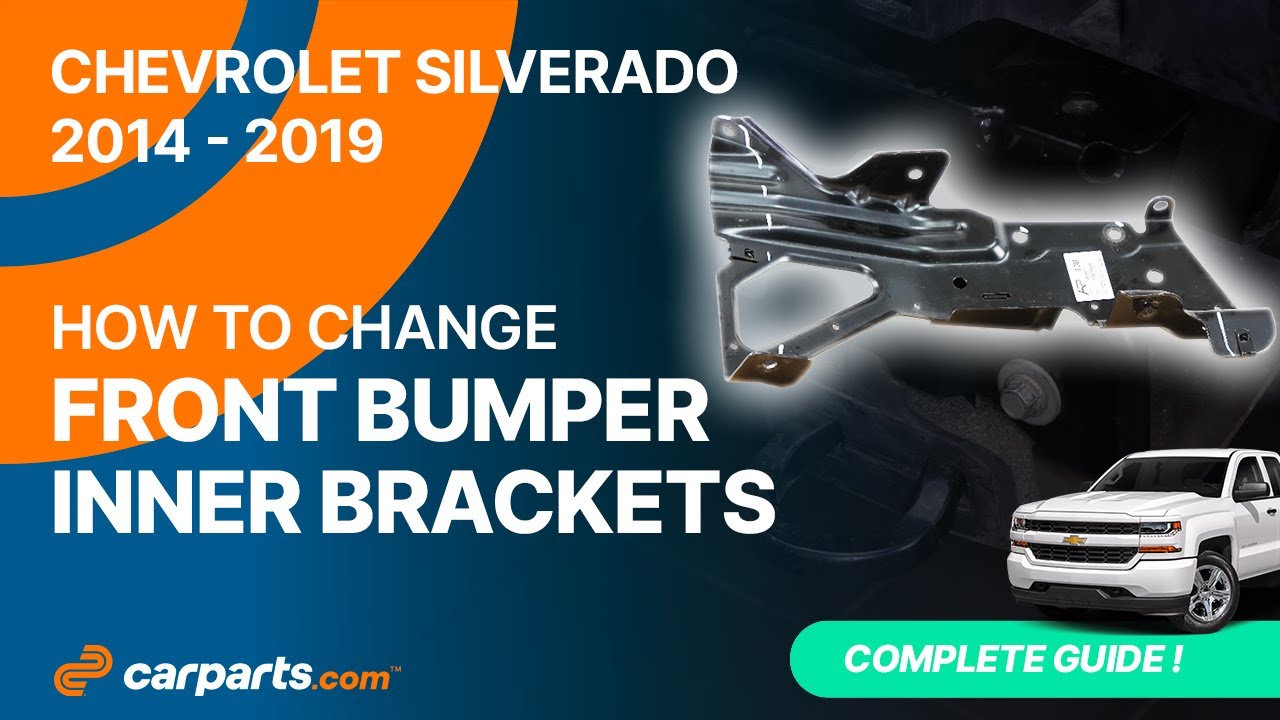 How to replace the Front Bumper Inner Brackets 2014 - 2019 Chevrolet ...