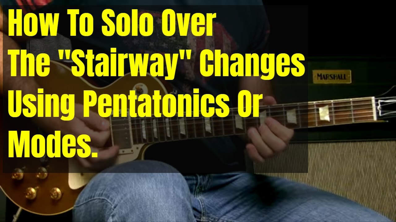 Guitar Soloing Lesson Stairway Changes Aeolian Mode Natural Minor Scale ...