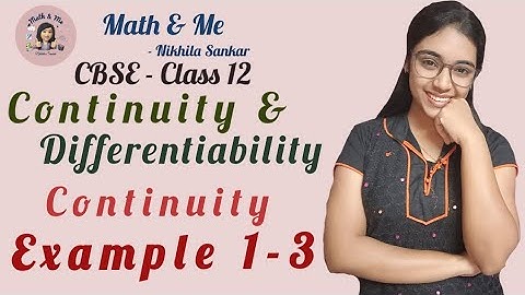 Class12 Example Q1-3 Continuity & Differentiability #mathematics #continuity #differentiation #cbse