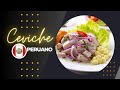 preparando Ceviche Peruano fácil rápido único a mi manera  nada complicado para la familia