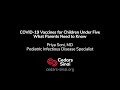 What Parents Need to Know: COVID-19 Vaccine for Babies, Preschoolers | Cedars-Sinai