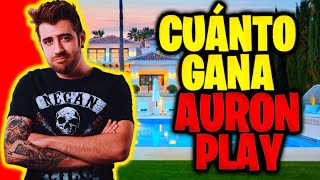 🤑Cuánto Gana AURONPLAY en YOUTUBE🔥