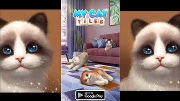 My Cat Tiles Relaxing Puzzle Game 2022 New Global Launched Android/IOS