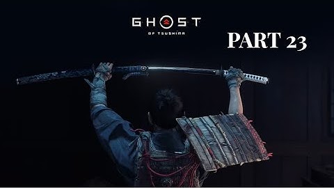 Ghost of Tsushima (PS4) Act 3 Heart of the Jito Gameplay [No Commentary]