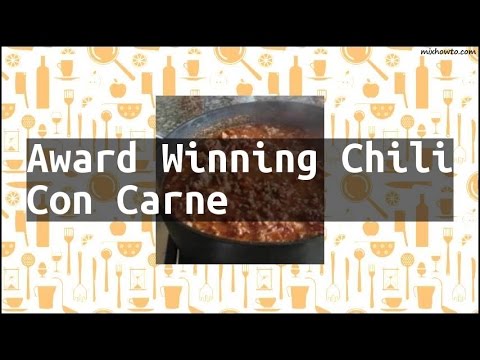 Recipe Award Winning Chili Con Carne