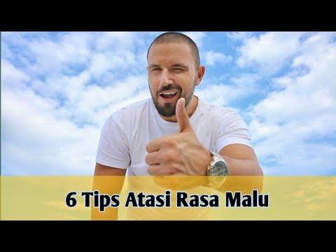 Video: Bagaimana Membantu Anak Anda Mengatasi Rasa Malu?