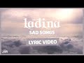 Ladina  sad songs filtr lyrics