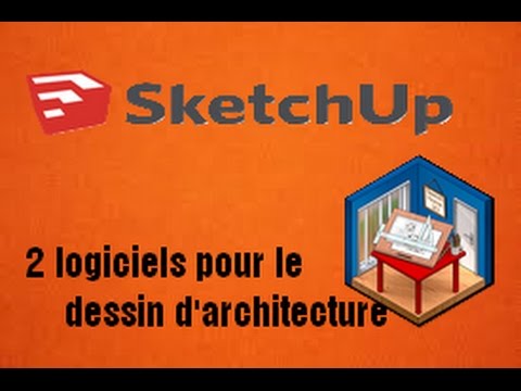 2 logiciels pour le dessin d'architecture