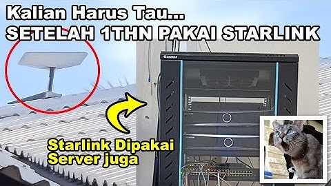 SETELAH 1 TAHUN PAKAI STARLINK. Apakah Saya Akan Merekomendasikannya?