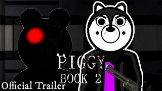 Piggy: Book 2 | Official Trailer