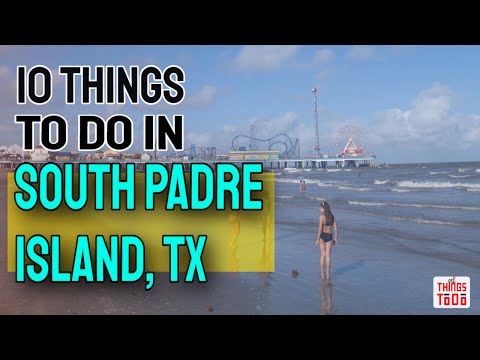 Vídeo: Melhores coisas para fazer em South Padre Island Texas