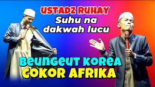 Ceramah ustad ruhay terbaru 2025, Kh Ahmad royani al Bantani