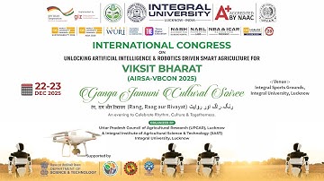 Ganga Jamuni Cultural Soiree| International Congress | ARISA-VBCON 2025 | UPCAR & IIAST, IU, Lucknow
