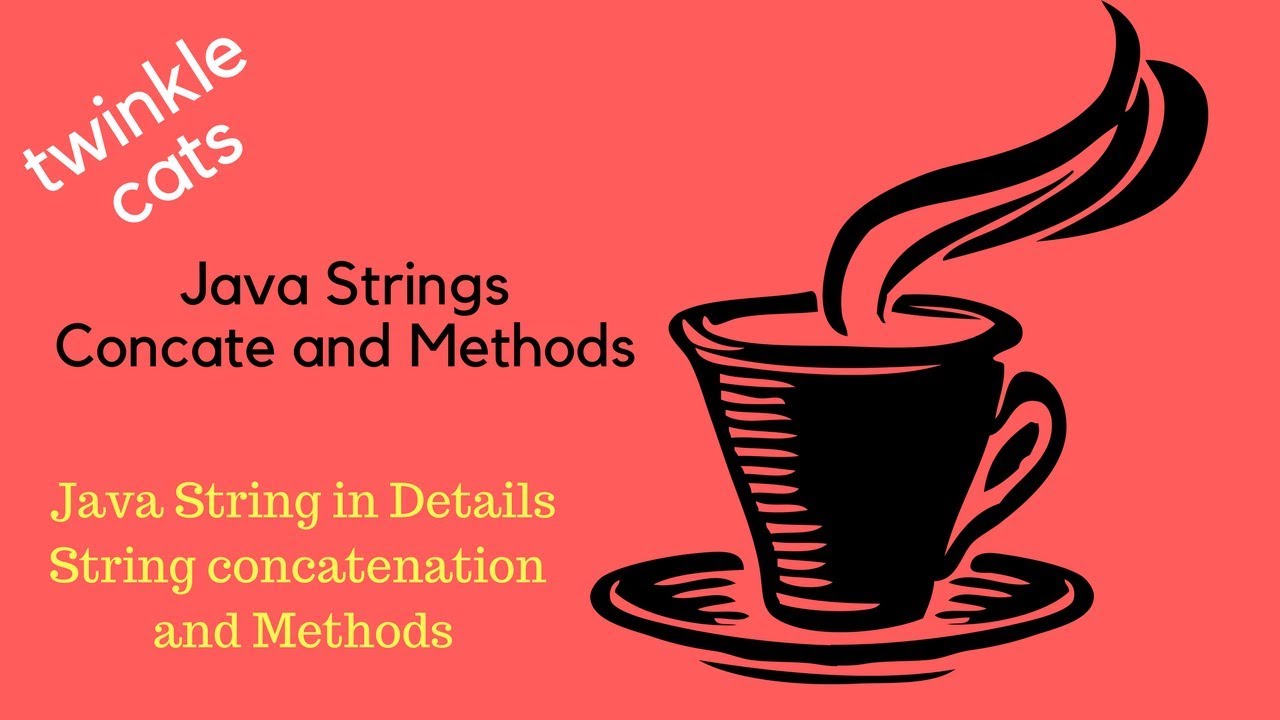 4. Java String: Concatenation and Methods - YouTube