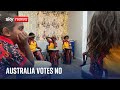 Australia to vote against &#39;voice&#39; in parliament for indigenous people