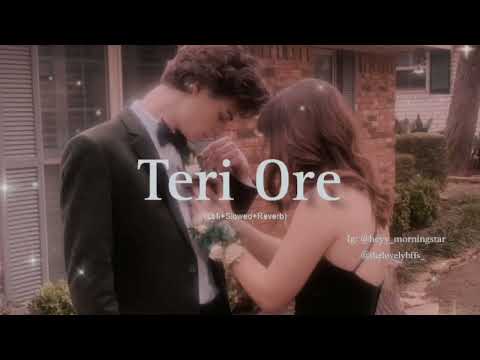 Teri Ore [Lofi+ Slowed+ Reverb] by @latenightlofis 🖤