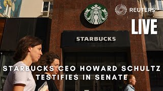 LIVE: Starbucks CEO Howard Schultz testifies in US Senate hearing