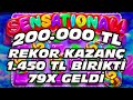 SWEET BONANZA | 200.000 TL REKOR KAZANÇ 1.450 TL BİRİKTİ 79X  GELDİ | #swetbonanza #çekiliş #slot